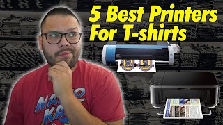 Top 5 Printers To Print Shirts At Home [upl. by Arratoon]