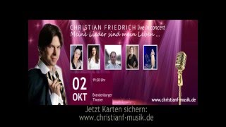 Christian Friedrich KonzertTrailer 2016 [upl. by Newob]