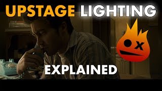 Upstage Lighting Technique Explained [upl. by Novyar514]