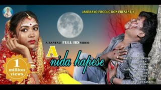 A NIDA HAPESE  LATEST SANTALI FULL HD VIDEO SONG 2020  RAJESHADIBANDHU amp RANI [upl. by Eilac]