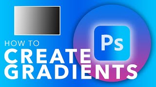 How To Use The Gradient Tool In Photoshop [upl. by Kalfas]