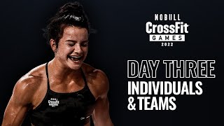 Friday Day 3 Individuals and Teams — 2022 NOBULL CrossFit Games [upl. by Nitaj]