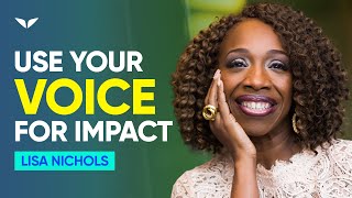 How To Use Your Voice So People Listen  Lisa Nichols [upl. by Paget]