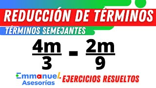 REDUCCIÓN de TÉRMINOS Semejantes Fraccionarios Ejercicios Resueltos de Suma y Resta matematicas [upl. by Kovacs547]