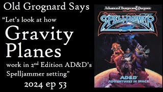 ADampD 2nd Edition Spelljammer How Gravity Planes Work [upl. by Falito]