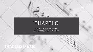 Thapelo  Oliver Mtukudzi Wasakara Unofficial Amapiano Remix [upl. by Blase]