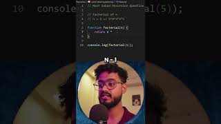 Factorial of N  Javascript DSA Interview Question javascript datastructures javascriptinterview [upl. by Saduj]