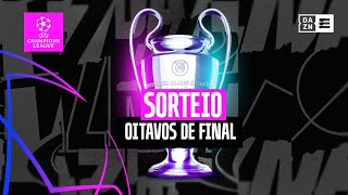 Sorteio Oitavos de Final  Champions League 202324 [upl. by Adil]