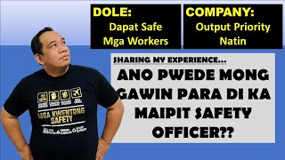 DOLE gusto maging Safe Workers Company priority Output Ano gagawin natin Safety Officers [upl. by Erhart18]