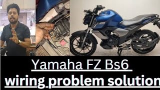 Yamaha FZ Bs6 Bike starting and wiring problem solution [upl. by Arretahs477]