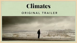 Climates  Original Trailer [upl. by Arhez]