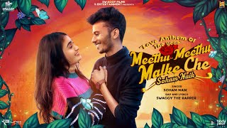 Meethu Meethu Malke Che  Swaggy The Rapper  Soham Naik  New Gujarati Love Song [upl. by Euqinorev]