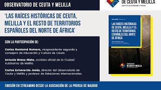 Las raíces históricas de Ceuta Melilla y el resto de territorios españoles en el norte de África [upl. by Nuri110]