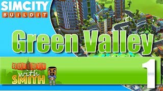 SimCity Buildit 2019  Green Valley  Ep 1 [upl. by Alegna]