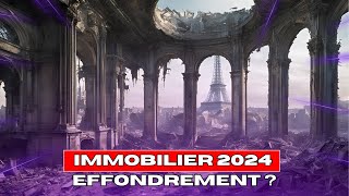 Immobilier 2024 🔴 Quel futur pour limmobilier avec cette nouvelle assemblée [upl. by Ardnusal]