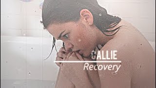 ღ callie adams foster  recovery [upl. by Aira]