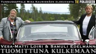 VesaMatti Loiri ja Samuli Edelmann  Tuomittuna kulkemaan  Sisältäen latauslinkin MP3 [upl. by Sam421]