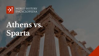 Athens vs Sparta Deep Thinkers vs Military Might [upl. by Gilford383]