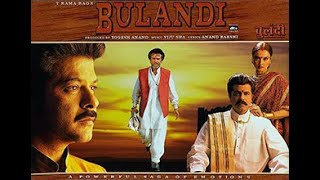 Bulandi 2000Full Movie HD blockbuster movie Anil Kapoor Rajnikant Rekha Raveena Tandon Shakti Kapoor [upl. by Earazed265]