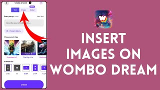 How to Insert Images on Wombo Dream 2024  Wombo Dream Tutorial [upl. by Ahsiled276]