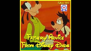 Fatherly Advice From Disney Dads [upl. by Lemon]