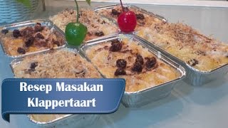 Resep dan Cara Membuat Klappertaart Au Bain Marie Asli Manado [upl. by Loomis]