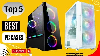 Top 5 Best PC Cases  Thermaltake Case 2024 [upl. by Cissiee]