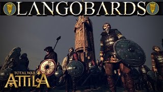 Total War Attila Factions  Langobards [upl. by Eittocs]