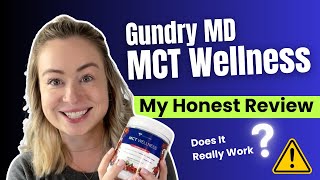 I Tried Gundry MD MCT Wellness For The First Time  My Honest Review  ⚠ MCT Wellness Review ⚠ [upl. by Ellecram]