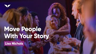 How To Move People With Your Story  Lisa Nichols [upl. by O'Malley]