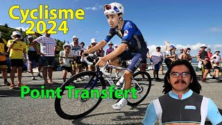 🚴‍♂️Cyclisme 2024🚴‍♂️  Point transfert n°1 Martinez Yates Teuns [upl. by Barbabra]