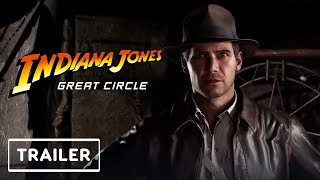 Indiana Jones and the Great Circle  Trailer  TGS 2024 [upl. by Uchish]