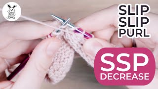 SSP Decrease Slip Slip Purl [upl. by Airotahs]