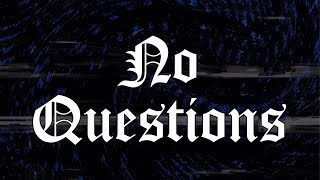 22Gz  No Questions Official Lyric Video [upl. by Ilagam]