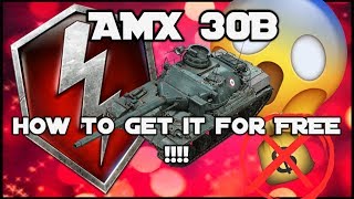 WoT Blitz A Way To Get AMX 30B FOR FREE [upl. by Telrahc]