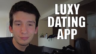 Luxy Dating app review [upl. by Mchail]