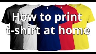 How To Print Tshirt At Home  DIY Tshirt Printing [upl. by Varin]