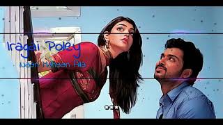 Iragai Poley Song Lyrics  Naan Mahaan Alla  Yuvan Shankar Raja [upl. by Nail301]