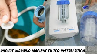 Purifit Washing Machine Filter Installation and Review in Hindi [upl. by Anelac100]