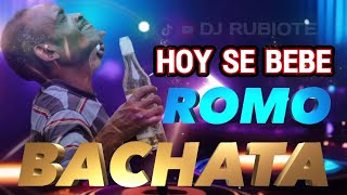 BACHATA MIX PARA BEBER ROMO 🥃 djrubiote [upl. by Monro304]