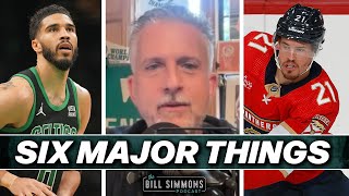 Bill Simmonss Six Major Things Going on in Sports  The Bill Simmons Podcast [upl. by Milissent]