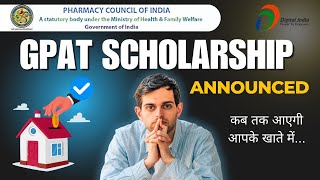 GPAT SCHOLARSHIP OFFICIALLY ANNOUNCED BY PCI I GPAT SCHOLARSHIP UPDATE [upl. by Satsoc]