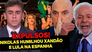 Nikolas EXPULSA Xandão e Lula da Espanha diante de multidão Povo foi ao delírio e aplaudiu de pé [upl. by Yrreb]