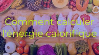 Comment calculer lénergie calorifique [upl. by Rebba]