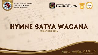 UKSW Official  Hymne Satya Wacana 2024 [upl. by Yaral435]