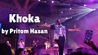 Khoka by Pritom Hasan Live [upl. by Acsot]