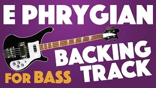 E Phrygian Backing Track For Bass [upl. by Ytak]