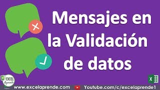 Mensajes en la Validación de datos  Excel Aprende [upl. by Ajup7]