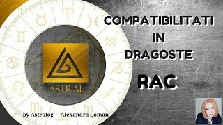 RAC  COMPATIBILITATI IN DRAGOSTE  by Astrolog Alexandra Coman [upl. by Humo345]