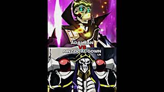 Adalman LN VS Ainz Ooal Gown LN  Comparision  IB TheWatcherBTW [upl. by Ehcor]